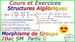 Les Structures Algébriques  Morphisme de Groupe  2 Bac SM  Cours Partie 6 [upl. by Shell832]