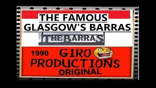 Glasgows Barras 1990 [upl. by Primalia]