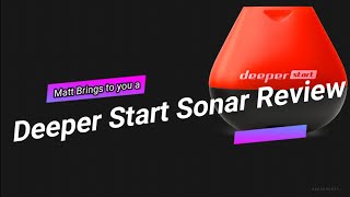 Deeper Start Sonar Review [upl. by Hsihsa765]