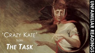 William Cowper ‘Crazy Kate’ from The Task poem  18th Century poetry reading  PreRomanticism [upl. by Ellebana]