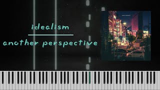 idealism  another perspective piano synthesia [upl. by Eisserc]