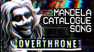 Overthrone  Mandela Catalogue Song Original [upl. by Drawe734]