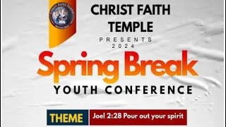 🚨CFTWC 2024 Spring Break Youth Confrence🚨Night 2🔥 [upl. by Yeldarb]