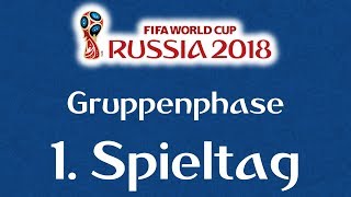 WMTipps 2018 Russland 1Spieltag [upl. by Marih]