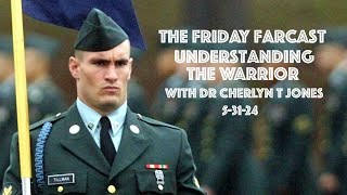 53124  Friday FARcast  Wounded Warriors Archetypes amp Jung With Dr Cherlyn T Jones [upl. by Brandyn]