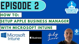 iOS and macOS Management  How to setup Apple Business Manager with Intune [upl. by Laris982]