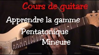 Cours de guitare  La gamme Pentatonique mineure  Part1 TAB [upl. by Nagem359]