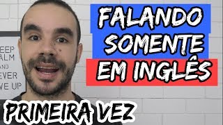 Primeira vez falando inglês [upl. by Assener]