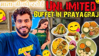 Unlimited Buffet In Prayagraj  Mata Ji Ki Rasoi  Must Visit  Ghumakkad Prayagi 🔥 [upl. by Assirhc]