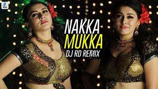 Nakka Mukka  DJ RD Remix [upl. by Giuditta]