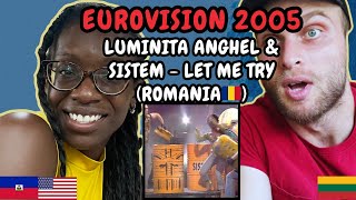 REACTION TO Luminita Anghel amp Sistem  Let Me Try Romania 🇷🇴 Eurovision 2005  FIRST TIME HEARING [upl. by Yaker]