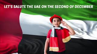 UAE NATIONAL DAY SONG  Let’s Salute the UAE [upl. by Chance]