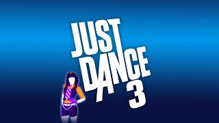 JUST DANCE 3 2011 FULL SONG LIST  DLCs [upl. by Nnaeerb]