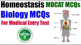 Homeostasis Chapter All MCQs For NMDCAT Preparation  Biology MCQs For Entry Test  PMC NMDCAT 2022 [upl. by Lyrrehs259]