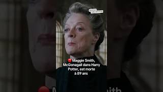 Maggie Smith McGonagall dans Harry Potter est décédée à 89 ans [upl. by Alberik]