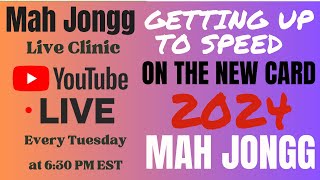 2024 Card Review MAH JONGG How to Play getting up to speed Live Clinic 2024 42 i♥️mahj mahjong [upl. by Nevi844]