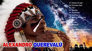 Alexandro Querevalú Greatest Hits 2018  The Best Ever by Alexandro Querevalú 2018 [upl. by Kelcey]