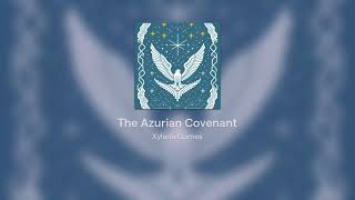 The Azurian Covenant [upl. by Buke]