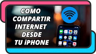 Como compartir internet por wifi desde un iPhone [upl. by Quintie]