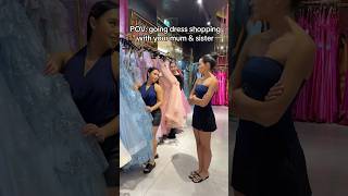 Who’s mum and sister is this 🤣 prom promdress formal formaldresses promdressshopping [upl. by Biel]