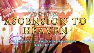 All NEW parts of quotAscension to Heavenquot by Blueskii ThunderDarkness and more TOP 1 [upl. by Charlot]