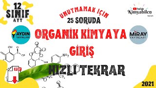 ORGANİK KİMYAYA GİRİŞ HIZLI TEKRAR SORU ÇÖZÜMÜ  12 SINIF KİMYA  AYT KİMYA [upl. by Annaeirb]