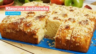 Klasyczna drożdżówka z kruszonką  NAJLEPSZY PRZEPIS [upl. by Ronyam300]