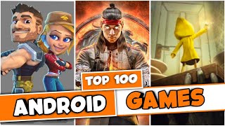 Top 100 Games For Android All time best top100games [upl. by Tapes]