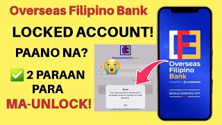 HOW TO UNLOCK OFBANK ACCOUNT OVERSEAS FILIPINO MOBILE BANKING APP ACCOUNT  BabyDrewTV [upl. by Nailil450]