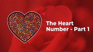 The Heart Number  Part 1  Heart Number in Numerology  Characteristics of Heart Numbers [upl. by Lexerd]