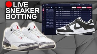 🔴LIVE  Botting the Nike Air Jordan 3 Reimagined amp Panda Dunk  The Moment of Truth [upl. by Nylirehs194]