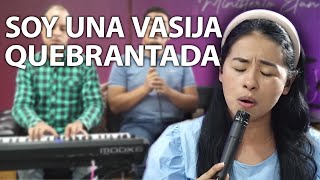 Vasija Quebrantada Cover  Ministerio Etán [upl. by Nirre]