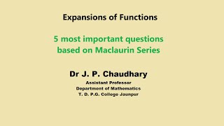 Maclaurin Series  Expansions of Functions [upl. by Renate]