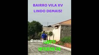 Bairro Vila XV Interior PR shorts [upl. by Prudhoe]