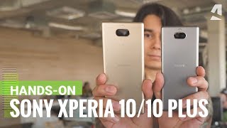 Sony Xperia 10 and 10 Plus handson review [upl. by Marylee]