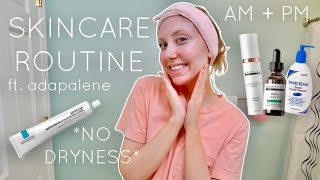 AM  PM Skincare Routine ft Adapalene NO DRYNESS OR IRRITATION using DrDray’s Differin Tips [upl. by Lusa]