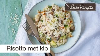 Risotto met kip  extra tips 🍲  LeukeReceptennl [upl. by Ella484]