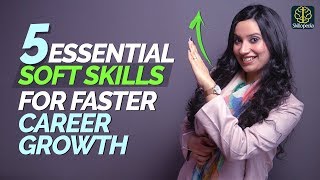 5 Soft Skills You Will Need To Grow amp Be Successful In Your Career  Personal Development Training [upl. by Hesoj]