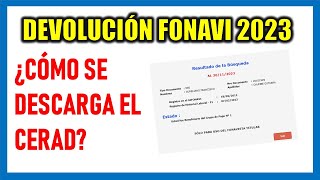 DEVOLUCIÓN FONAVI 2023 ¿Cómo descargar el CERAD para cobrar la DEVOLUCIÓN DEL FONAVI [upl. by Gerladina]