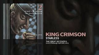 King Crimson  Starless  Live April 29th 1974 The Great Deceiver Pt 2 [upl. by Merralee]