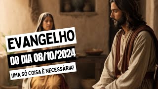 Evangelho do dia uma só coisa é necessária [upl. by Ibed362]