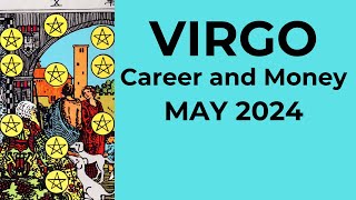 Virgo It’s Time To Receive The Abundance You Deserve 💰 May 2024 CAREER AND MONEY Tarot Reading [upl. by Endys]