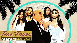 Pitbull  POR FAVOR Audio ft Fifth Harmony [upl. by Vachell]