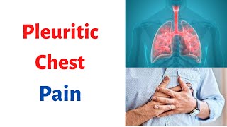 PLEURITIC CHEST PAIN Signs Symptoms Causes What is Pleuritic Chest Pain [upl. by Navonoj]