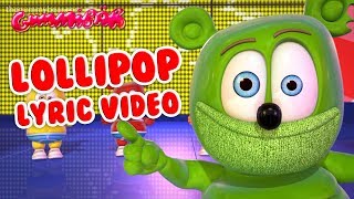 LOLLIPOP LYRIC VIDEO Gummy Bear Song Gummibär Osito Gominola [upl. by Kcirdla]