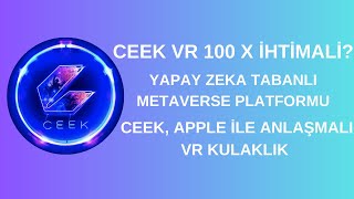 CEEK VR ANALİZ  BOĞA HEDEFİ  APPLE MİCROSOFT İLE İŞ BİRLİKLERİ [upl. by Royall]