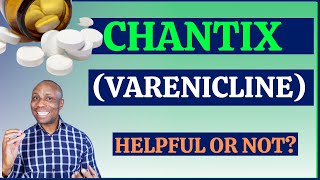 Chantix Varenicline Is this a good option to help you quit smoking [upl. by Charteris]