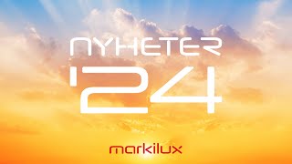 markilux  Nyheter 2024 [upl. by Teragramyram]