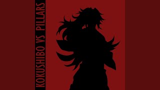 Kokushibo VS Pillars quotDemon Slayer Infinity Castlequot Fan Theme [upl. by Picker]