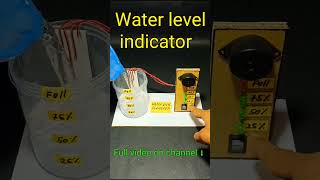 Water level indicator science project youtubeshorts shorts short [upl. by Duston]